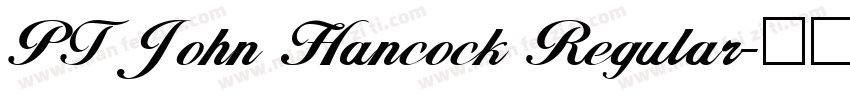 PT John Hancock Regular字体转换